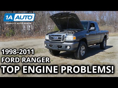 Top Common Engine Problems 1998-2011 Ford Ranger Truck