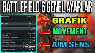 Battlefield 6 Güncel Grafik + Aim + Movement Ayarları