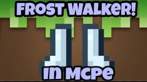 How to use frost walker in Minecraft