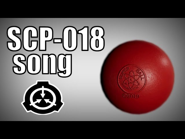 SCP-018, Super Ball (SCP Orientation)