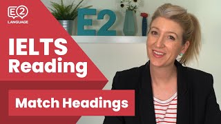 IELTS Reading Match Headings with Alex