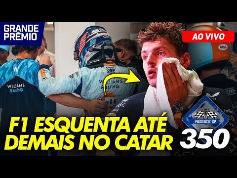 VERSTAPPEN TRI + HAMILTON x RUSSELL + PILOTOS PASSANDO MAL + CAOS DA F1 NO CATAR | Paddock GP #350
