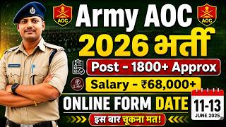 Army AOC Bharti 2026 I 1800+ Posts Salary ₹68,000+ Don't miss this time Eligibility, Physical Tes...