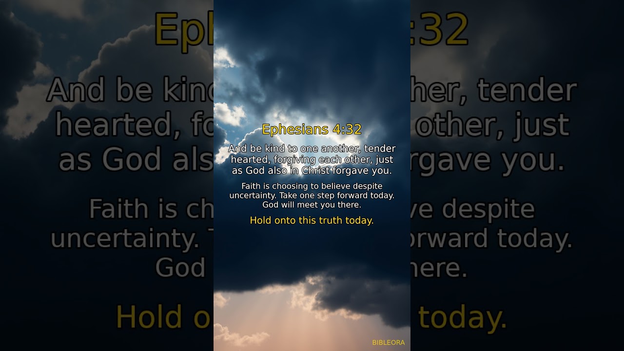 ✝️ POWERFUL SCRIPTURE: Strengthen Your Faith | Ephesians 4:32 #shorts