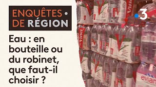 Eau en bouteille ou eau du robinet : que faut-il choisir ?