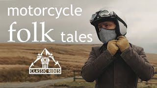 Classic Rides Motorcycle Folk Tales