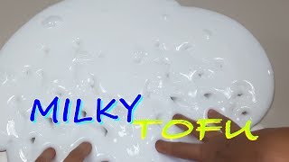 MILKY TOFU SLIME || KL12