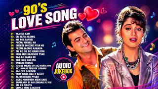 90's Love Songs | 90's Evergreen Songs | Bollywood Hindi Songs | Bollywood Hindi Romantic Playlist