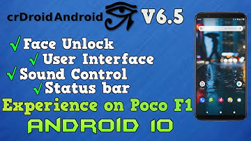 CRDroid V6.5 Android 10 Experience on Poco F1