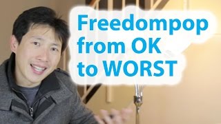 Freedompop from Bad to Worst