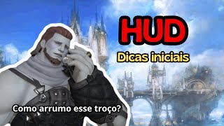 HUD - ajustes básicos de INTERFACE para iniciantes - Final Fantasy XIV