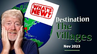 The Villages Florida 2023 what's new for the November Weekend UPDATE! by The Villages with Rusty Nelson 4,876 views 6 months ago 11 minutes, 47 seconds