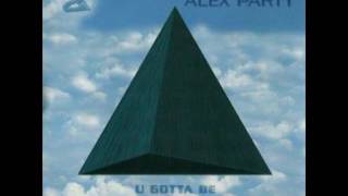 Alex Party - U Gotta Be (Eiffel 65 Ice Pop Remix Extended) PREVIEW