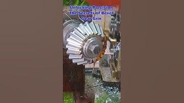 Unlocking Precision The Secrets of Bevel Gear Grinding with Cutting-Edge Tools!