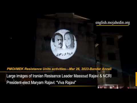MEK Resistance units project images of Massoud and Maryam Rajavi in Bandar Anzali