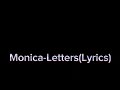 Monica Letters Lyrics Monica Lyrics mp3