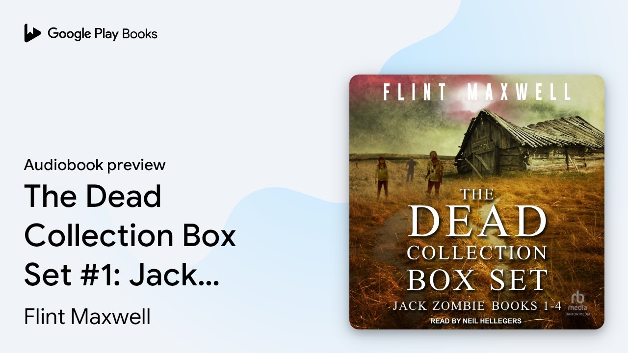 The Dead Collection Box Set #1: Jack Zombie… by Flint Maxwell ...