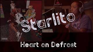 Starlito - Heart On Defrost  (Chopped by T. Rose)