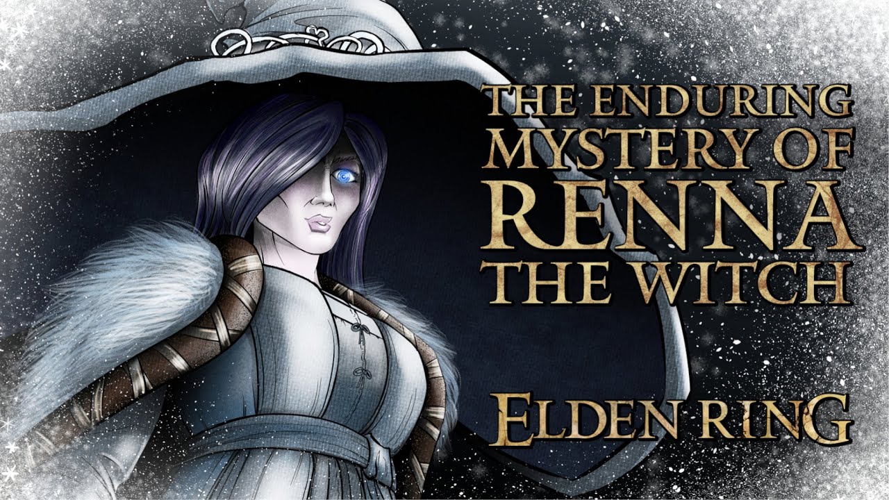 Elden Ring Lore The Enduring Mystery of Renna the Witch YouTube
