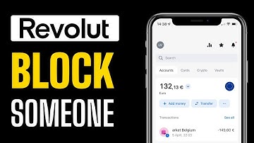 How To Block Someone On Revolut - Full Guide 2025