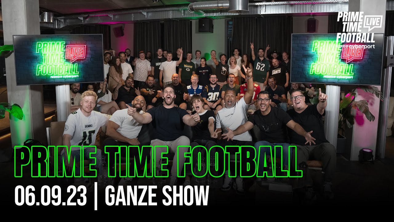 Prime Time Football Live presented by cyberport - Die komplette Show vom 06