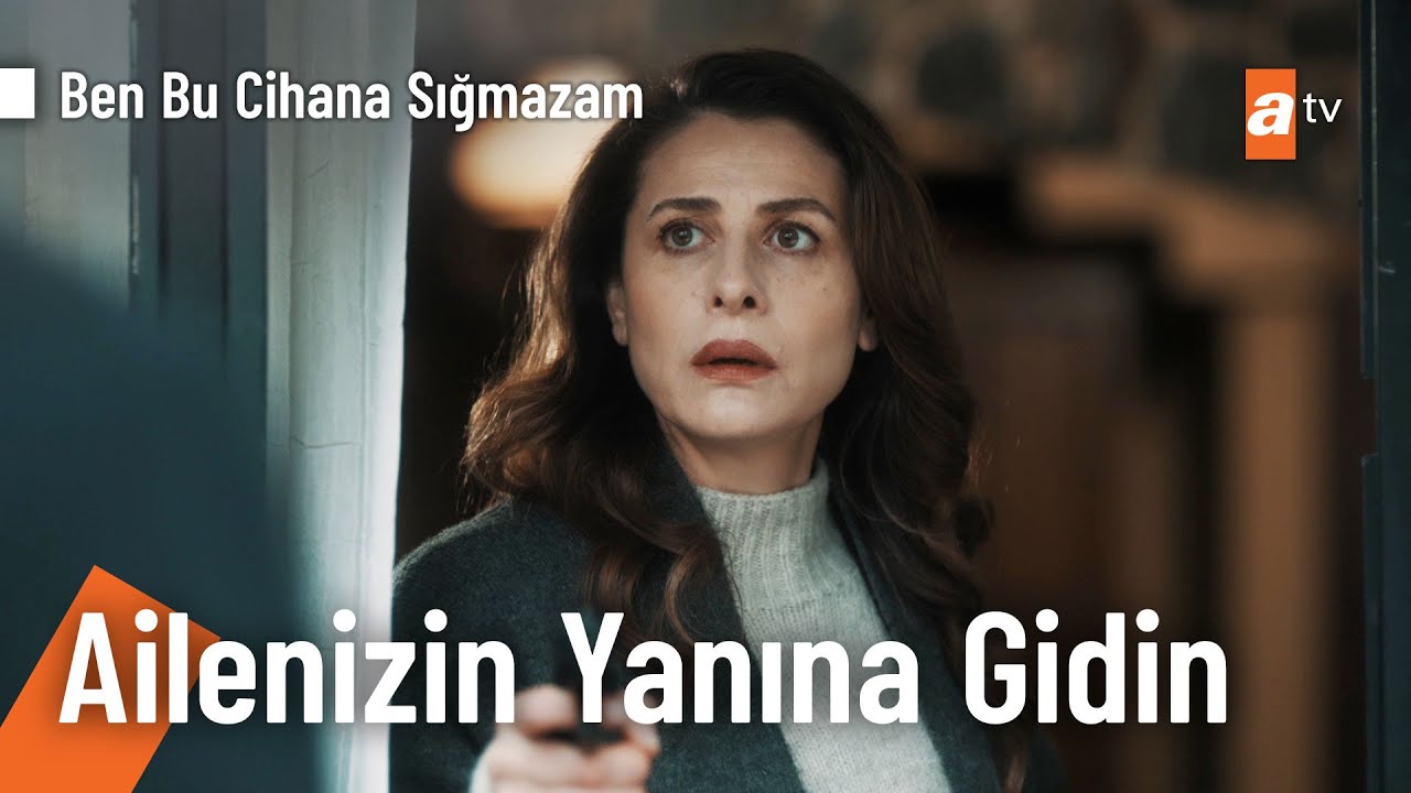 Leyla tahliye oldu - Ben Bu Cihana Sığmazam 62 Bölüm