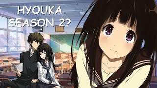 Hyouka Season 2: Release Date and Chances!