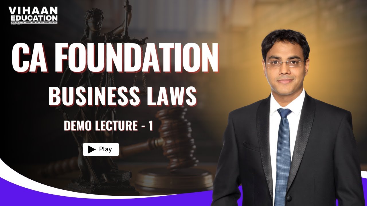 CA Foundation Law Lecture 1 | Indian Regulatory Framework | Vihaan Education Nagpur 