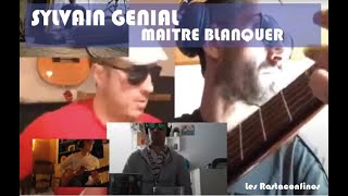Sylvain Genial - Maître Blanquer - Rastaconfinos Version