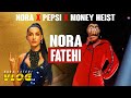Nora Fatehi | Collabs with Pepsi & Money Heist | Vlog
