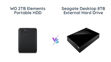 WD Elements vs Seagate Desktop: Which Is The Best External Hard Drive in 2021?