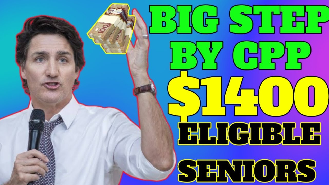 Prepared Your Bank Accounts For An Extra $1400 Coming By CPP This Month | For All Eligible Retirees