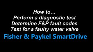 How to determine Fisher Paykel diagnostic fault codes, test & repair