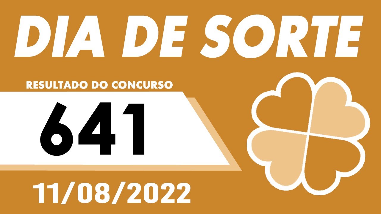 Resultado do Dia de Sorte Concurso 641 - YouTube