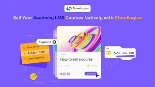 How to Sell Academy LMS Courses Natively with StoreEngine