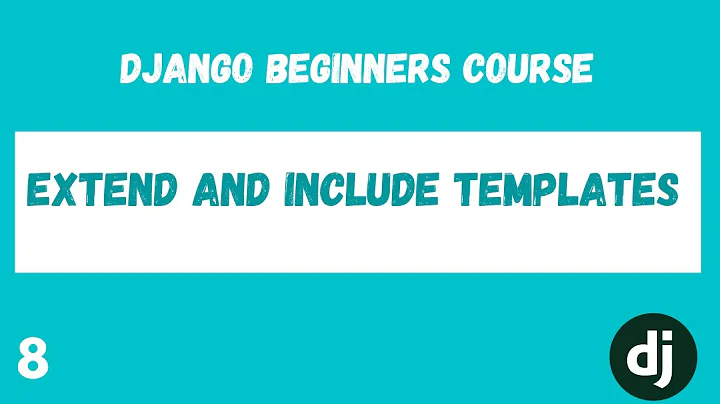 Extending and including Templates. Python Django Web Framework Course. #8