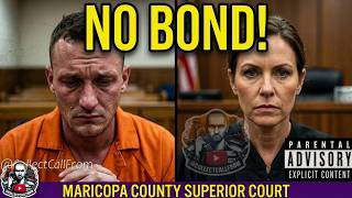 Initial appearance Maricopa County Superior Court ARIZONA 07/18/2026 PM Stream