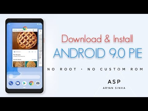 Install Android 9 Pie in any Android || Without Root|| No Custom ROM||Hindi||ASP||Aryan Sinha ||