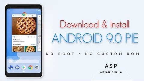 Install Android 9 Pie in any Android || Without Root|| No Custom ROM||Hindi||ASP||Aryan Sinha ||
