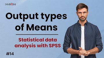 Data Brilliance: Output Types of Means in SPSS Modeler Demystified!