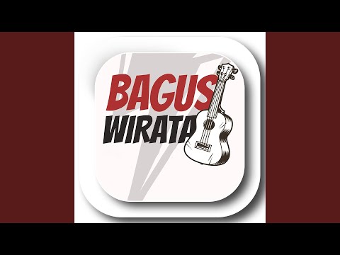 Wayan Ngerunyam - Bagus Wirata