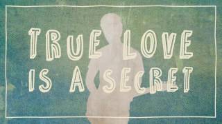 Video thumbnail of ""True Love" Lyric Video"