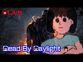 【DBD】20時からDER参加する