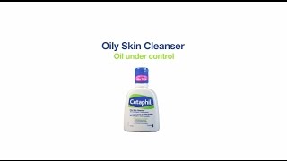Cetaphil® Oily Skin Cleanser | Cetaphil Singapore