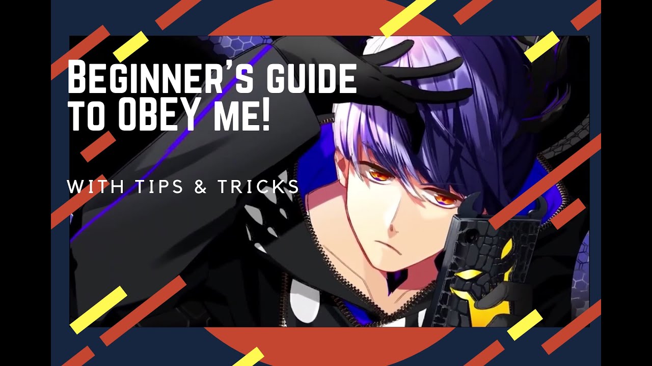 Obey Me! 】Beginner's Guide (with Tips & Tricks) YouTube