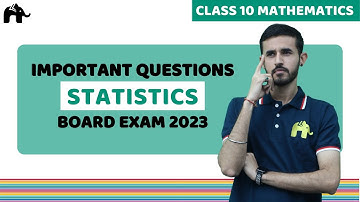 Statistics Class 10 Maths| Important Questions and Topics for Board Exam