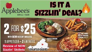 Applebee’s Sizzlin’ Skillets Review | 2 for $25 Deal