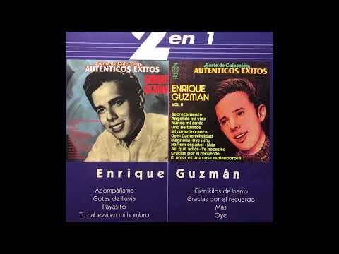 Enrique Guzmán - Oye (audio HQ HD)