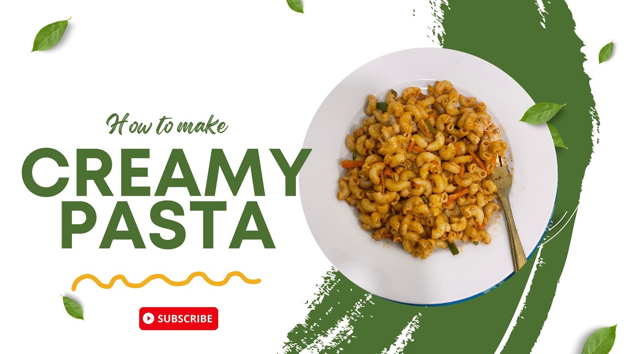 Creamy Pasta Recipe Yummiest recipe ever Chicken Pasta Macaroni 