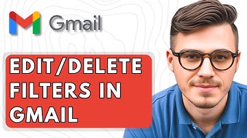 How To Edit/Delete Filters in Gmail Account [2025 Guide]